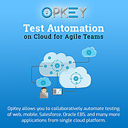 OpKey, SaaS Based Test Automation Tool, The Future Agnostic Test Automation Platform