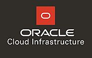 Everything You Need to Know About Oracle OCI