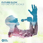 Future Glow Pop Vocals