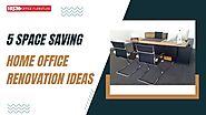 5 Space Saving Home Office Renovation Ideas | Fast Office Furniture