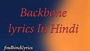 Backbone Lyrics In Hindi | Punjabi Songs | Findhindilyrics