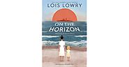 On the Horizon by Lois Lowry