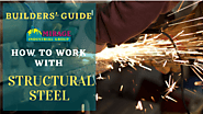 How to work with structural steel: The Builders’ Guide • Mirage Industrial Group | Industrial Contractors