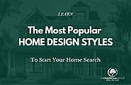 Learn The Most Popular Home Design Styles To Start Your Search » The Madrona Group