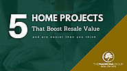 5 Home Projects That Boost Resale Value and Are Easier Than You Think » The Madrona Group