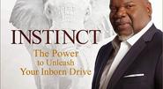 Instinct: The Power to Unleash Your Inborn Drive