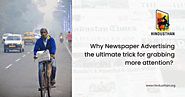 Why Is Newspaper Advertising the Secret Sauce for Reaching More Eyeballs?