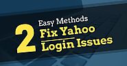 Easy Methods to fix Yahoo login issues