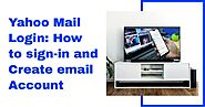 Yahoo Mail Login: How to sign-in and Create email Account - yahoo-email-login