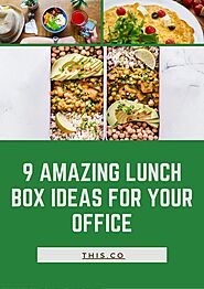 [PDF] 9 Amazing Lunch Box Ideas for Your Office @SlideServe