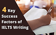 Four Key Success Factors of IELTS Writing