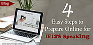 4 Easy Steps to Prepare For IELTS Speaking Online