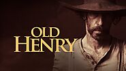 Hollywood Movie Old Henry 2021 Online - MoviesJoy