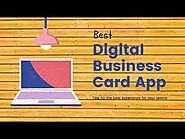 Best Digital Business Card Maker App and Brief Information About It.