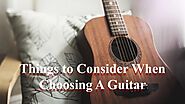 Things to Consider When Choosing a Guitar by Nethan Paul - Issuu