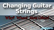 How Often Should You Replace Guitar Strings? | Guitar Adventures