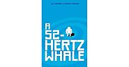 A 52-Hertz Whale by Bill Sommer
