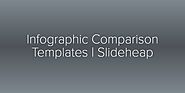 Infographic Comparison Templates | Slideheap