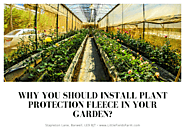 [Blog]Why You Should Install Plant Protection Fleece In Your Garden? @SooperArticles