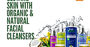 [Blog] Glowing Skin with Organic & Natural Facial Cleansers @MyEasyMag