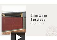 Elite Gate Services in Perth