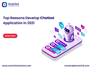 Top Reasons to Develop Chatbot App for Your Business