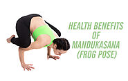 Health Benefits of Mandukasana (Frog Pose)