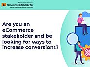 Looking for ways to increase conversions with reduced cost by EnvisioneCommerce on Dribbble