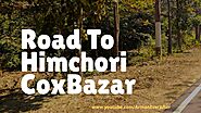 Road to Himchori Coxbazar, Bangladesh
