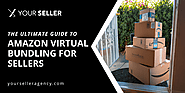 The Ultimate Guide to Amazon Virtual Bundling for Sellers