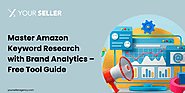 How to Use Amazon Brand Analytics for Free Keyword Research