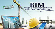 BIM Bringing Paradigm Shift to Construction Industry