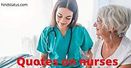 Quotes On Nurses || Quotes Of Nurses For Whatsapp Status