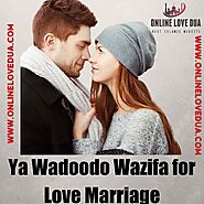 Ya Wadudu (Ya Wadoodo) Wazifa for Love Marriage - Dua For Love