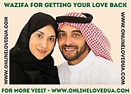 Powerful Wazifa For Lost Love Back - Bring your lover back