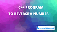 C++ Program to Reverse a Number (With or Without Using Loop)