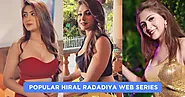 43 Popular Hiral Radadiya Web Series To Stream 2024 | Letmethink.in  - Letmethink