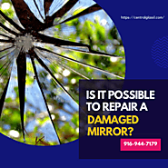 Is it possible to repair a damaged mirror?