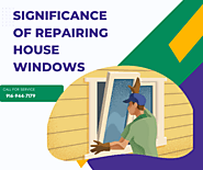 Significance Of Repairing House Windows