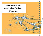 The Reasons For Cracked Or Broken Windows