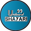 Unheard Shayari