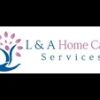 L & A Home Care Services