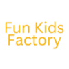 Fun Kids Factory