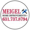 Meigel Home Improvements Inc