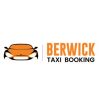 Berwick taxi Booking