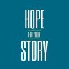 Hope For Your Story