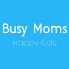BusyMoms Happy Kids