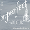 The Imperfect Parlour