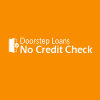 Door Step Loans No Credit Check
